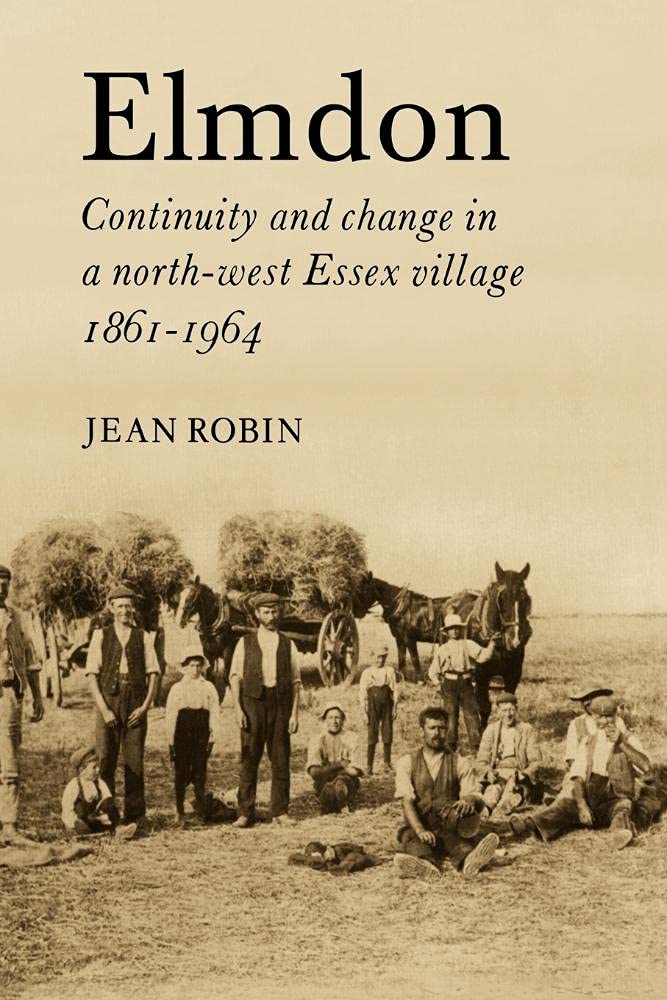 Elmdon: Continuity and Change in a North-West Essex Village