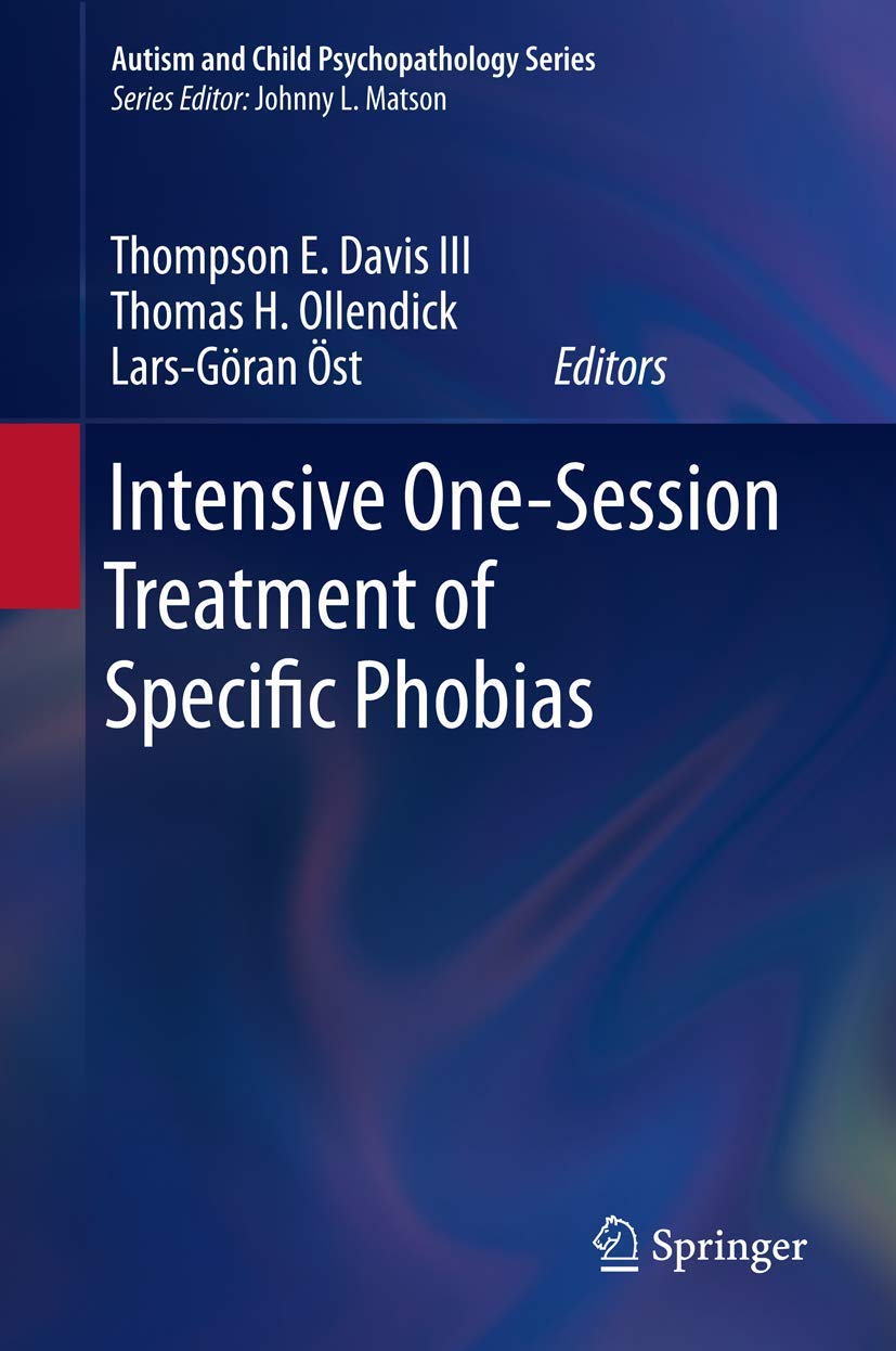 Intensive One-Session Treatment of Specific Phobias Review