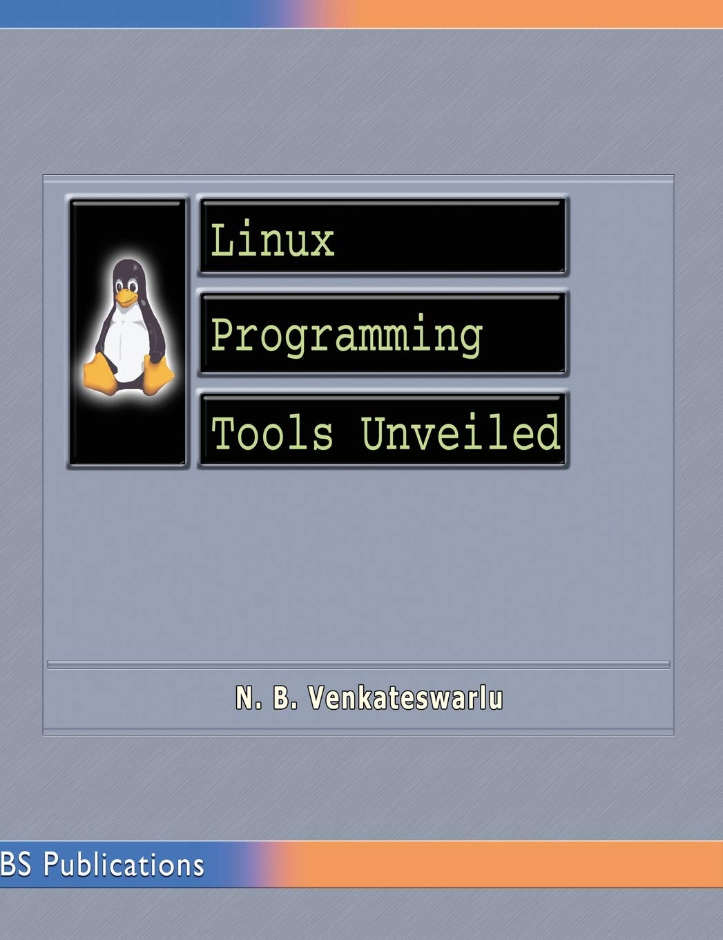 Linux Programming Tools Unveiled: Essential Guide for Developers