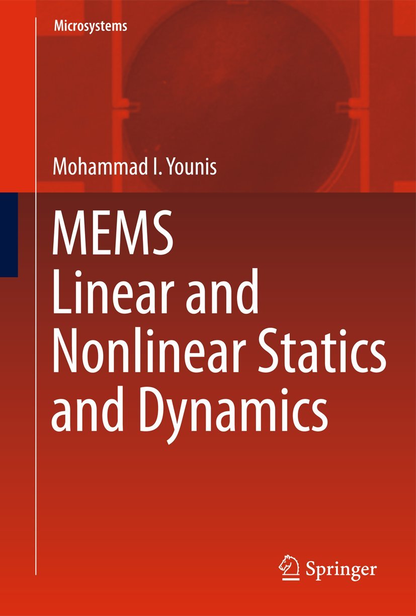 MEMS Linear and Nonlinear Statics and Dynamics Book Review