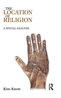 The Location of Religion: A Spatial Analysis by Kim Knott Review