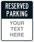 Reserved Parking Sign Custom Black Parking Sign 24x30 in - Durable