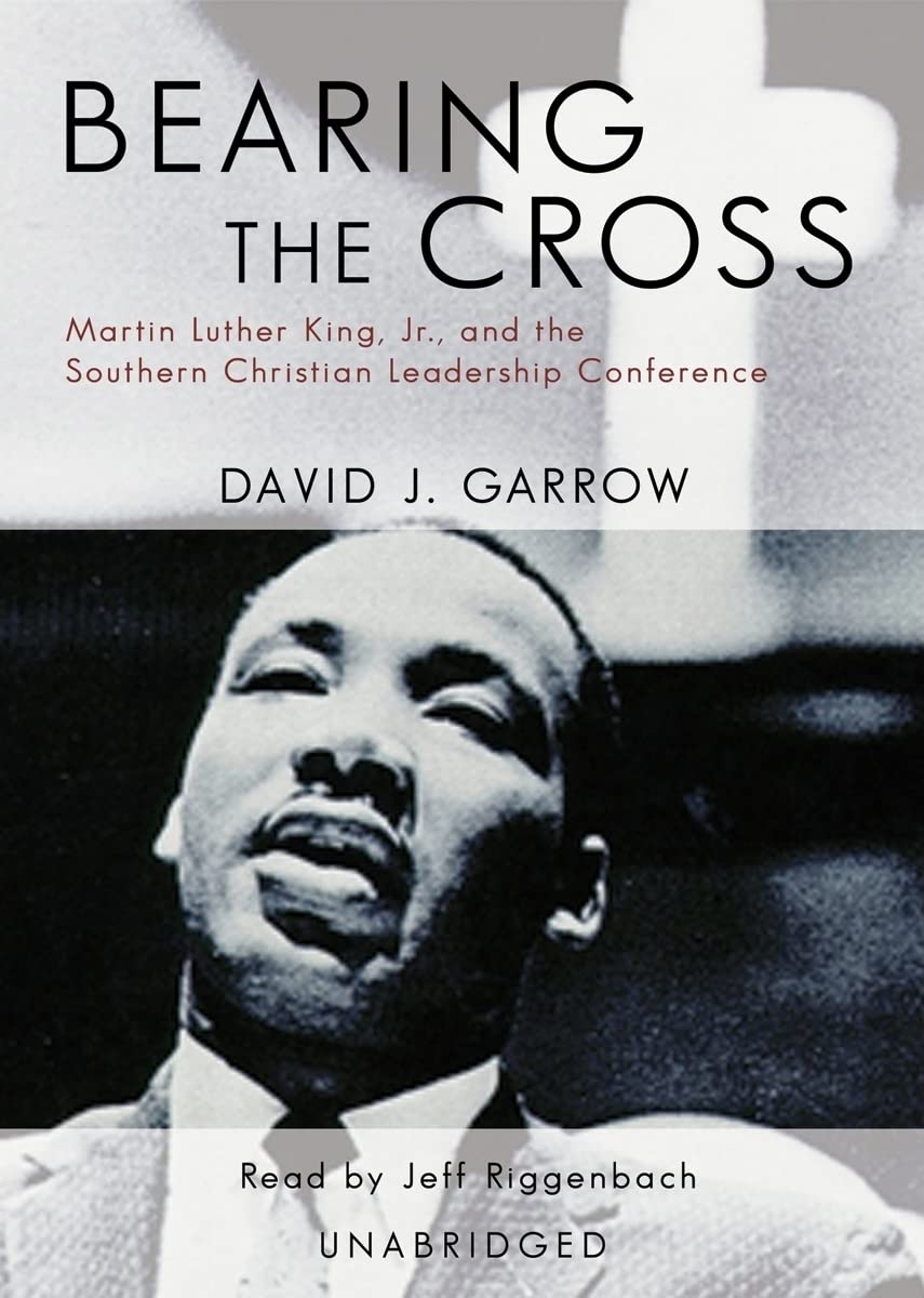 Bearing the Cross: Martin Luther King, Jr. and the SCLC Journey