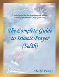 The Complete Guide To Islamic Prayer (Salah) by Sheikh Ramzy Review