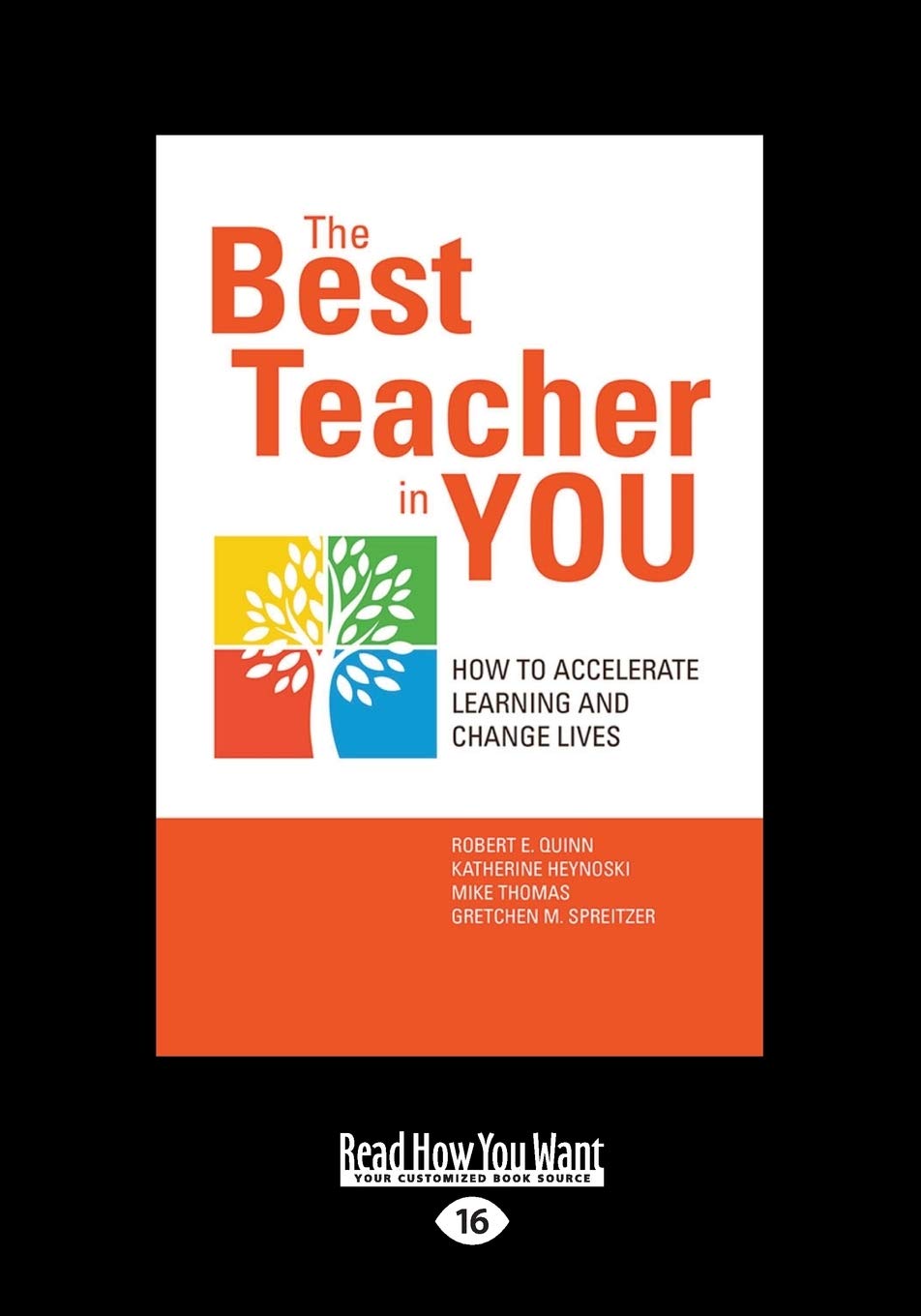 The Best Teacher in You: Accelerate Learning and Change Lives