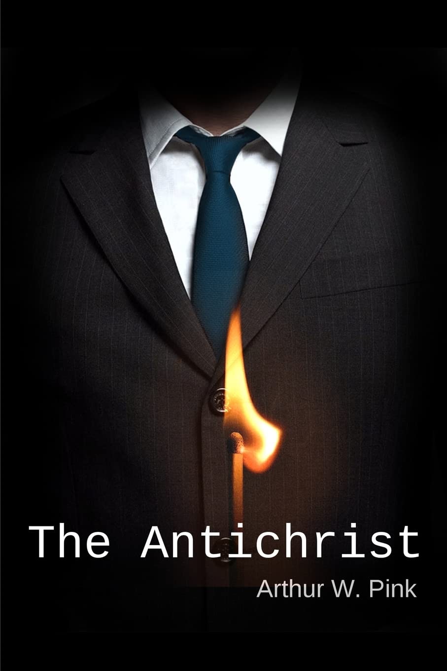 The Antichrist by Arthur W. Pink: A Comprehensive Analysis