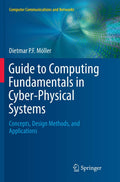 Guide to Computing Fundamentals in Cyber-Physical Systems - Practical