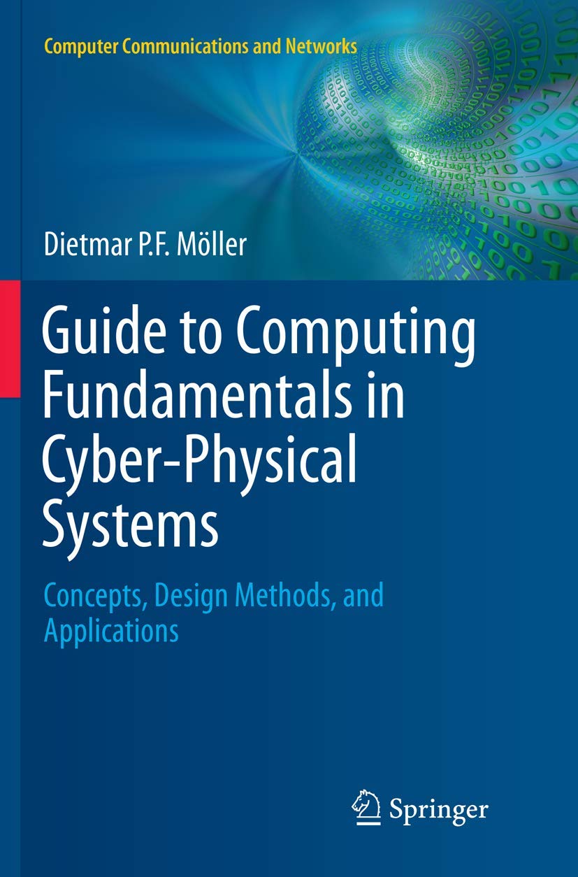 Guide to Computing Fundamentals in Cyber-Physical Systems Review