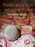 Pandora's Box and Other Essays - Postmortem on Postmodern Aesthetics