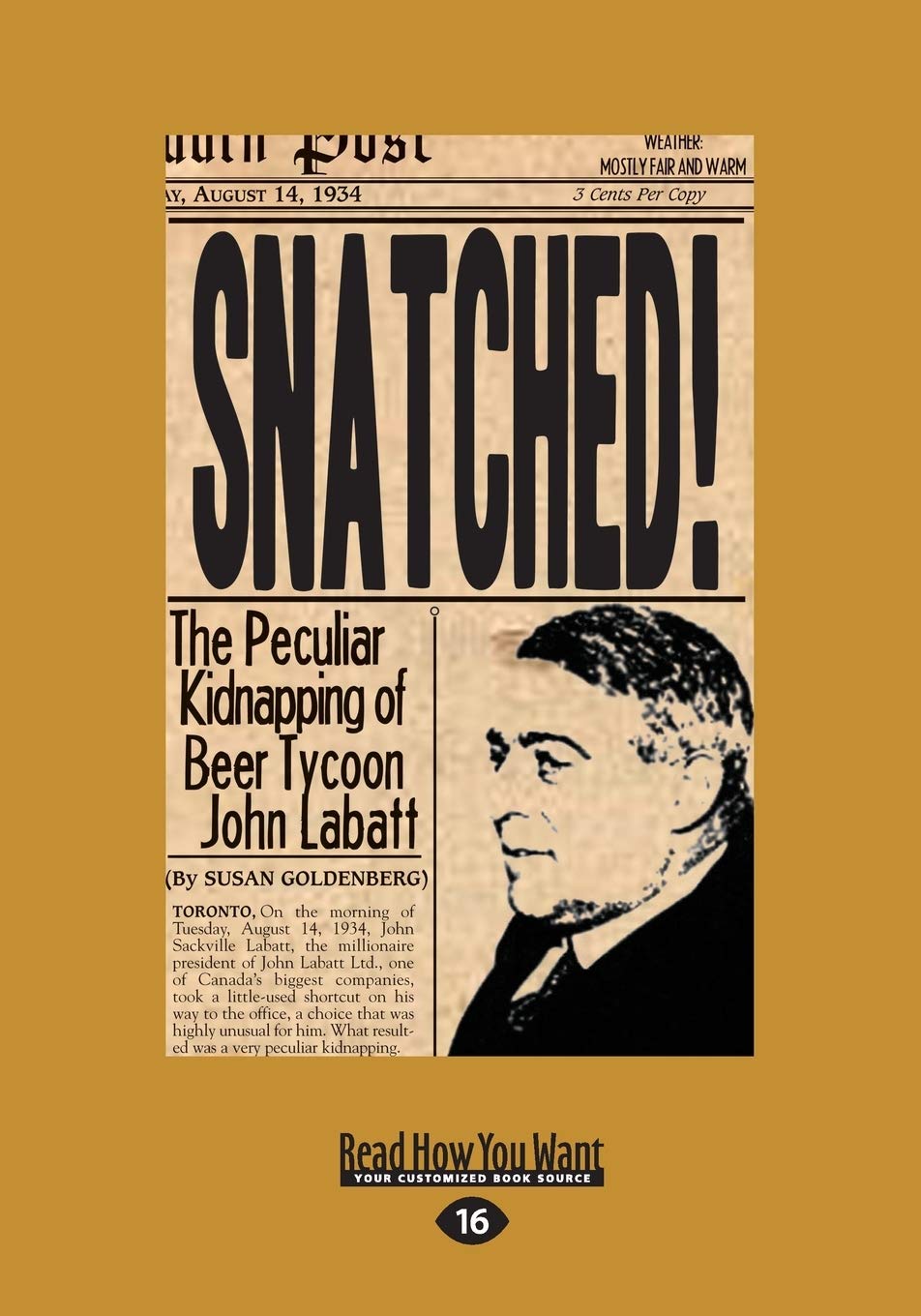 Snatched!: The Peculiar Kidnapping of Beer Tycoon John Labatt Review