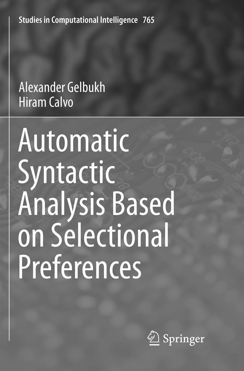 Automatic Syntactic Analysis Based on Selectional Preferences Review