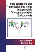 Data Scheduling and Transmission Strategies in Asymmetric