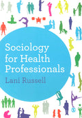 Sociology for Health Professionals - Introductory Text for Trainees