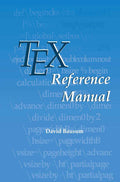 TeX Reference Manual - Practical Typesetting Guide