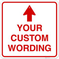 Custom Personalized With Up Arrow Sign 24x24 in - Durable Aluminum