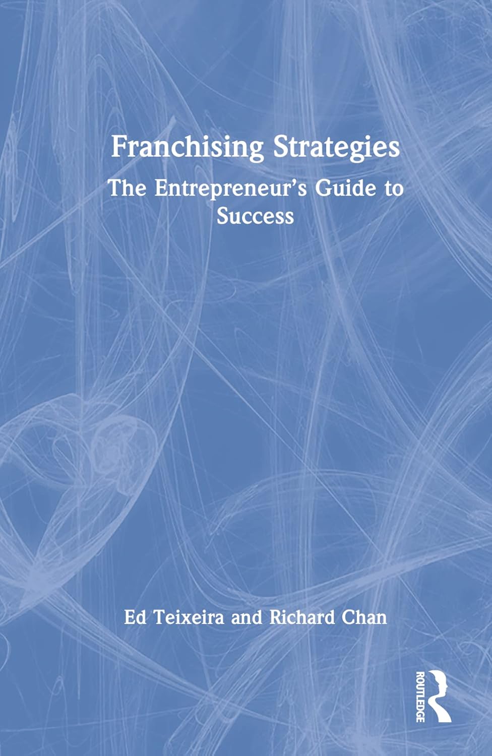 Franchising Strategies: Unlocking Business Growth Potential