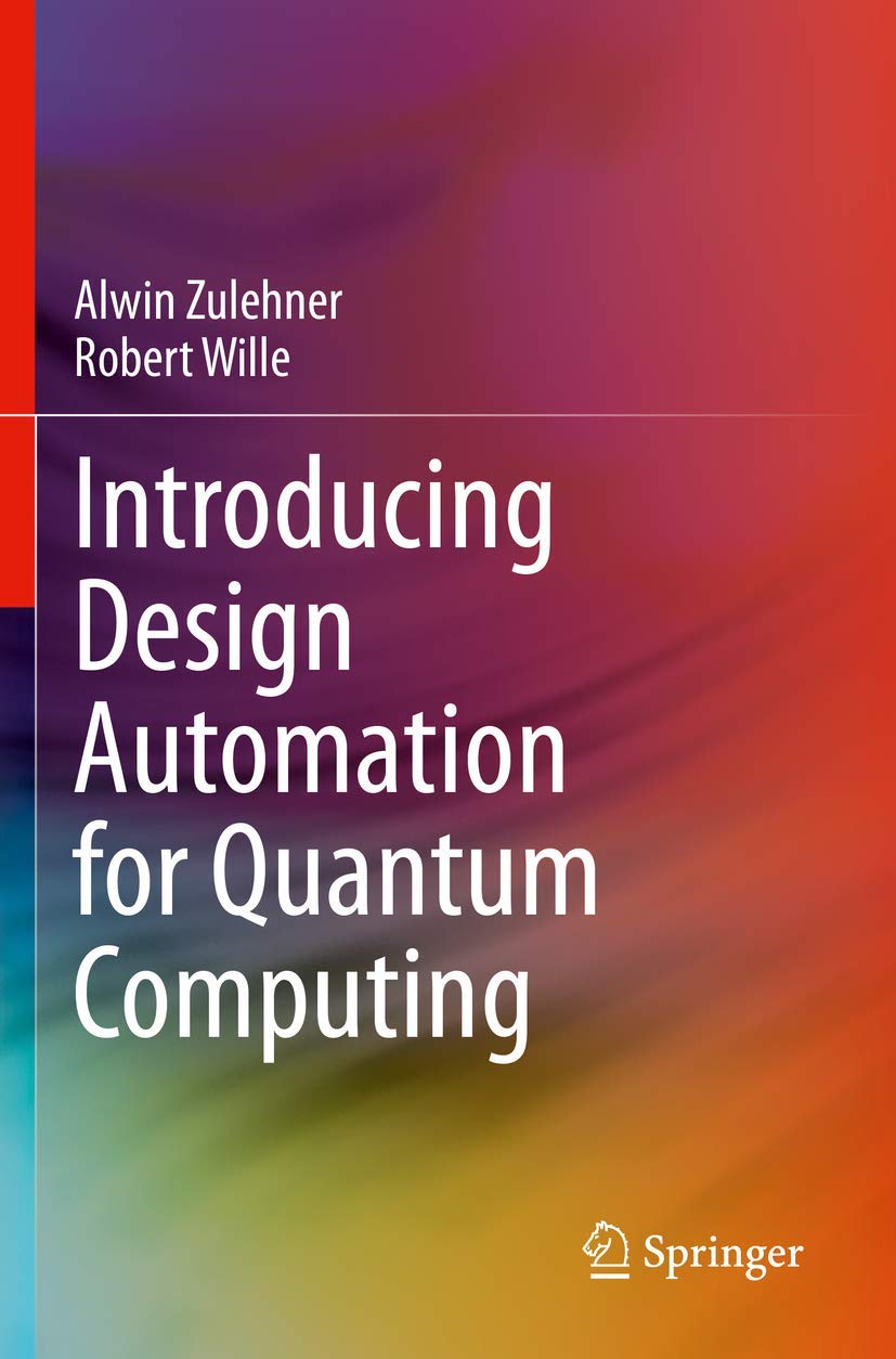 Design Automation for Quantum Computing: A Complete Overview
