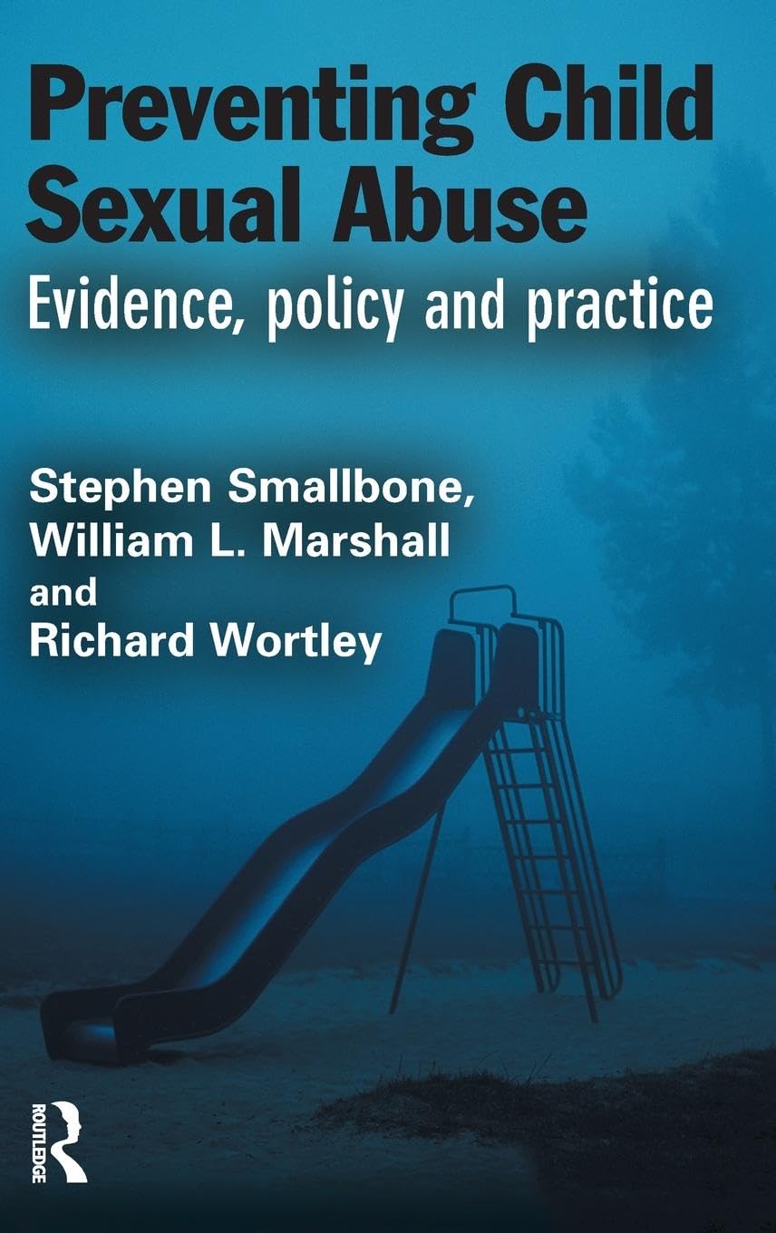 Preventing Child Sexual Abuse: Evidence and Policy Insights