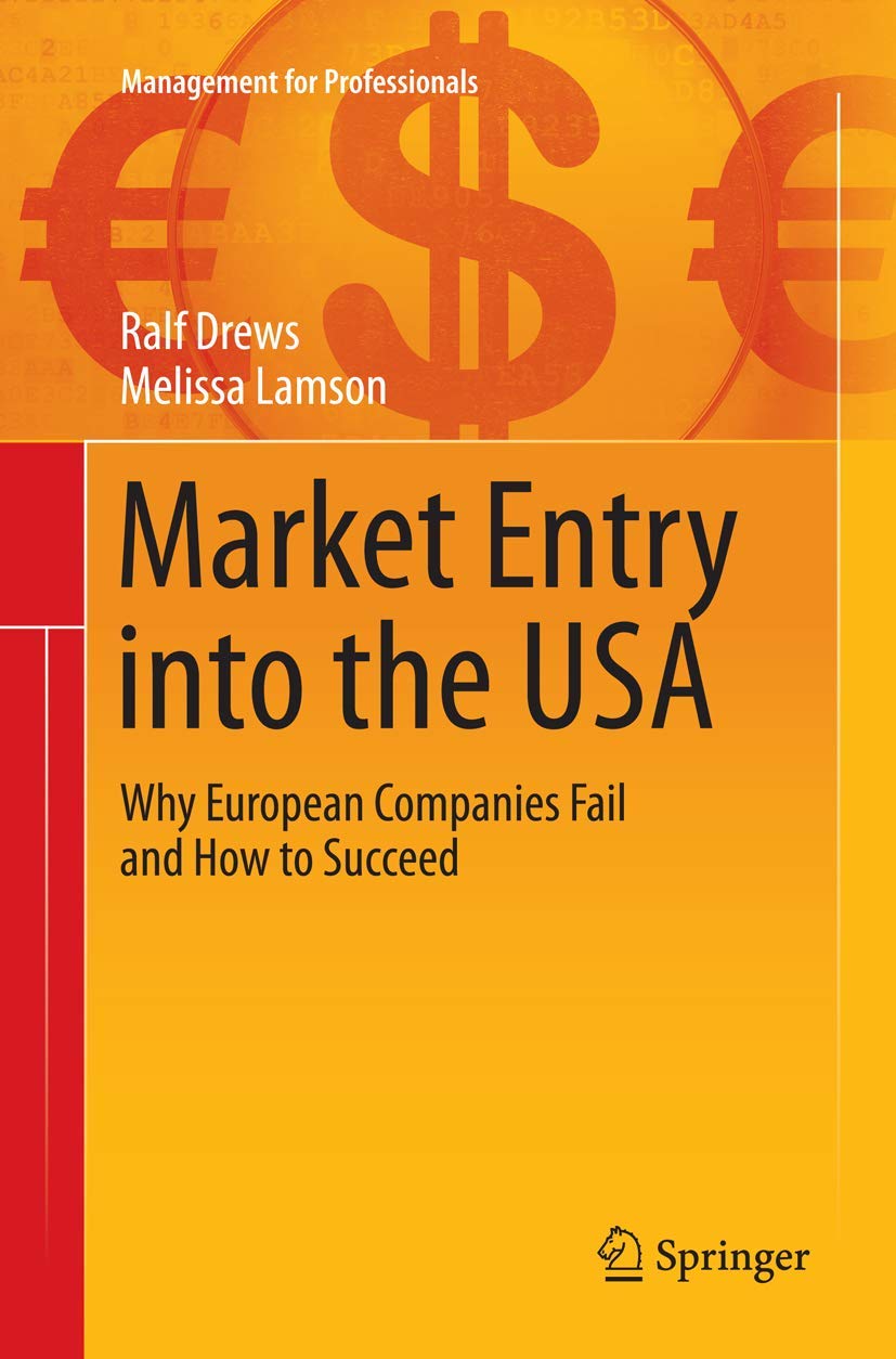 Market Entry into the USA: Success Strategies for European Firms