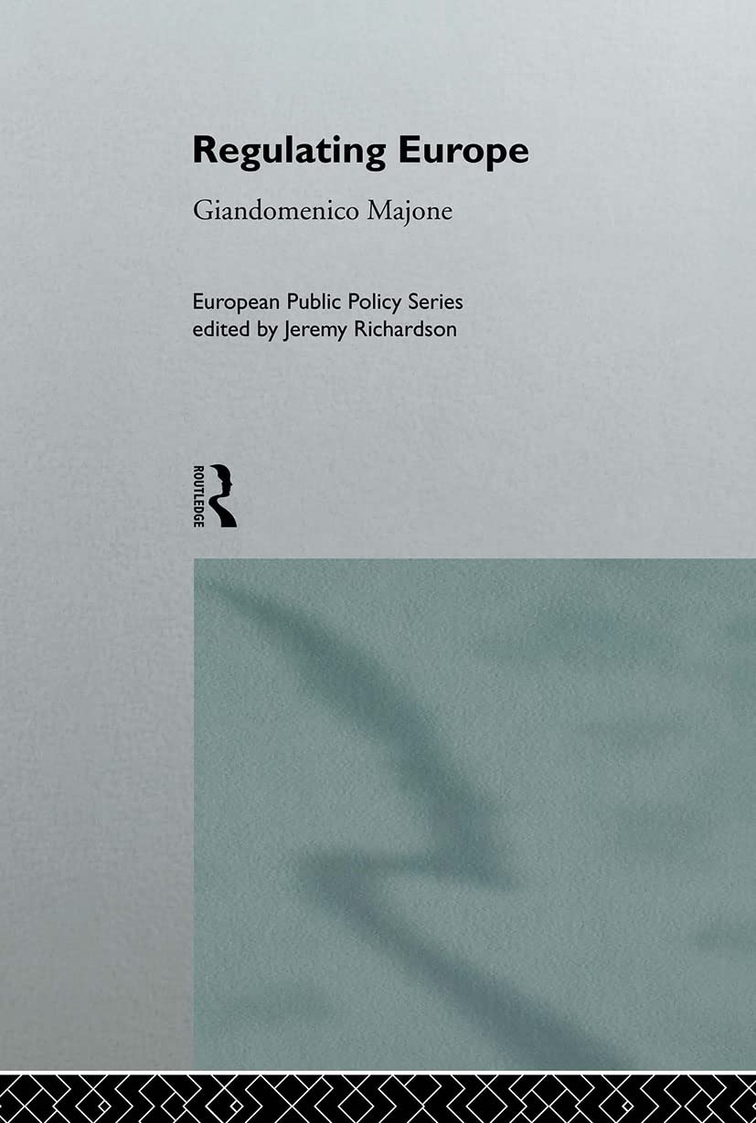 Regulating Europe: Insights from Giandomenico Majone's Research