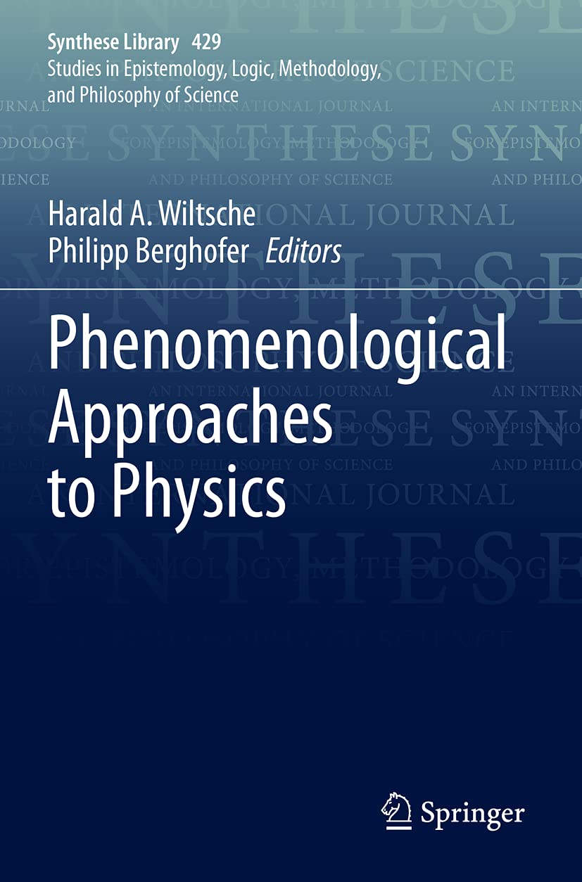 Phenomenological Approaches to Physics: A Comprehensive Guide