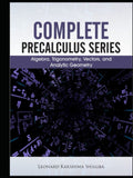 Complete Precalculus Series: Algebra Trigonometry Vectors and Analytic
