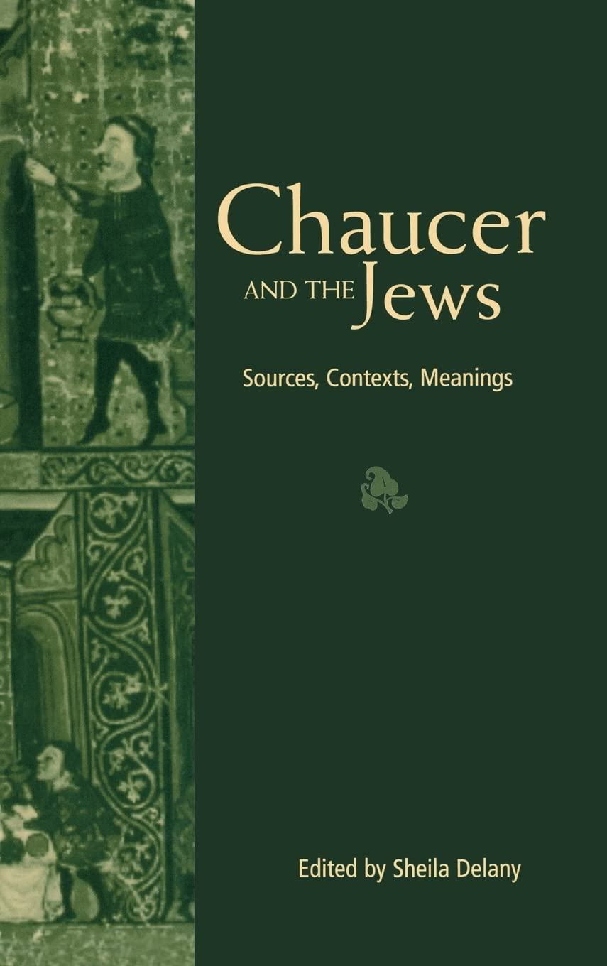 Chaucer and the Jews: A Deep Dive into Multiculturalism