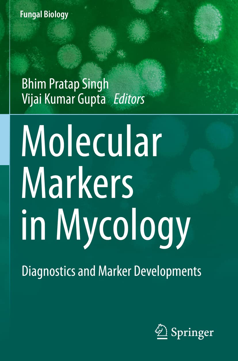 Molecular Markers in Mycology: Diagnostics and Developments Guide