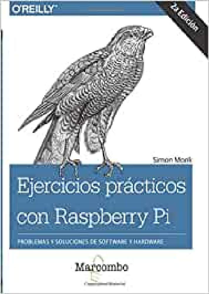 Ejercicios practicos con Raspberry Pi by Simon Monk