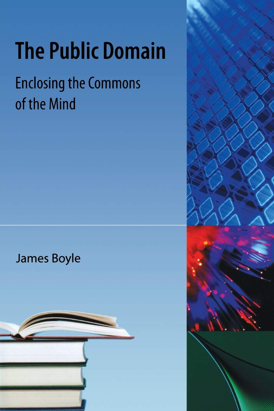 The Public Domain: Enclosing the Commons of the Mind Review