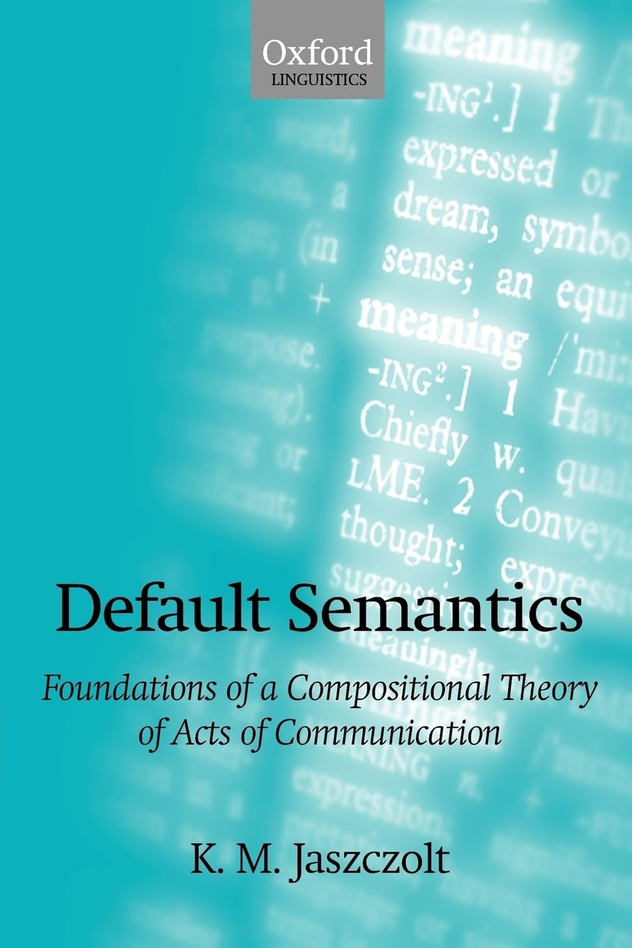 Default Semantics: Foundations of Compositional Theory of Acts