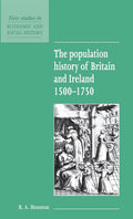 The Population History of Britain and Ireland 1500-1750 - Concise