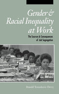 Gender and Racial Inequality at Work: Job Segregation
