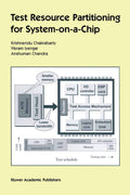 Test Resource Partitioning for System-on-a-Chip - SOC Test Automation