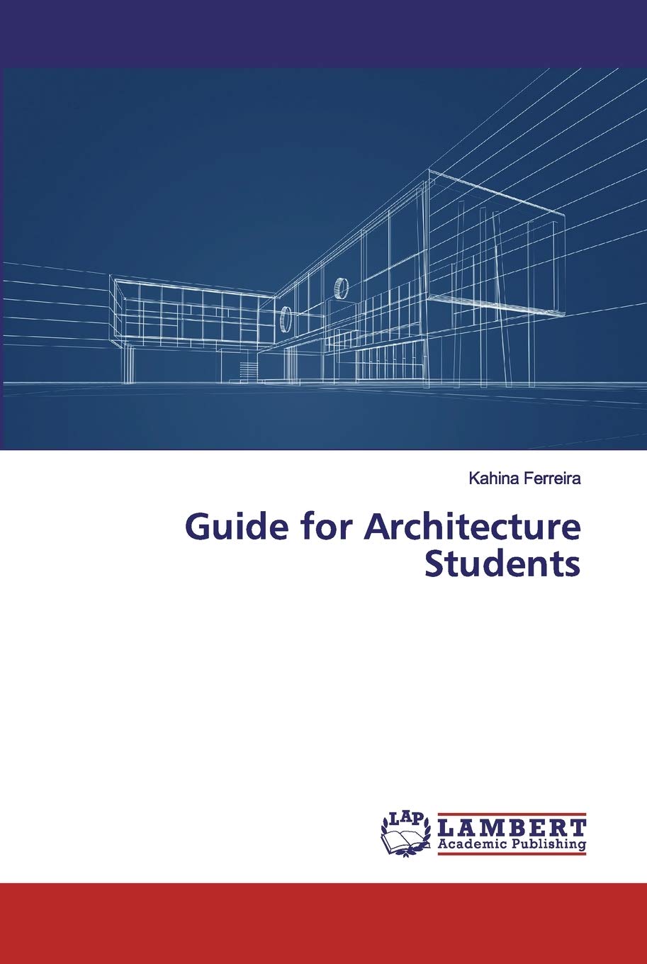 Essential Guide for Architecture Students - Key Resource