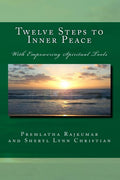 Twelve Steps to Inner Peace - Practical Spiritual Toolbox
