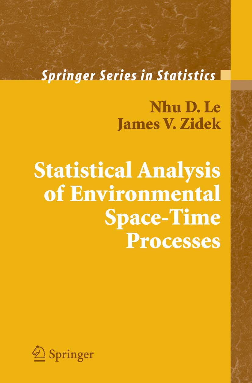 Statistical Analysis of Environmental Space-Time Processes Review