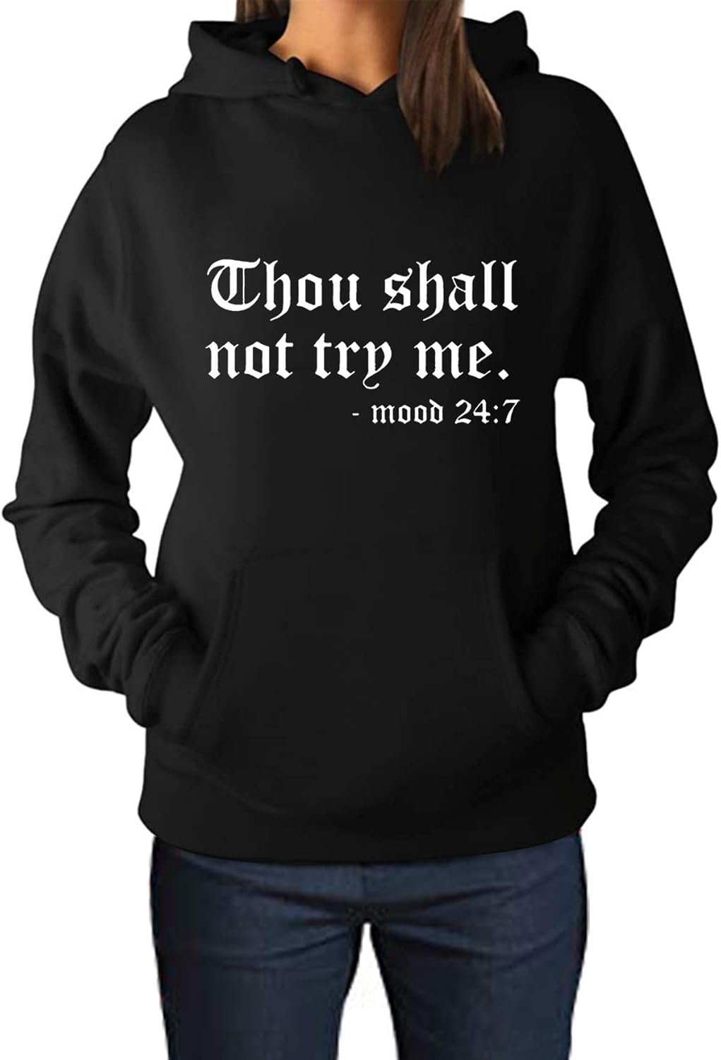 Thou Shall Not Try Me Hoodie
