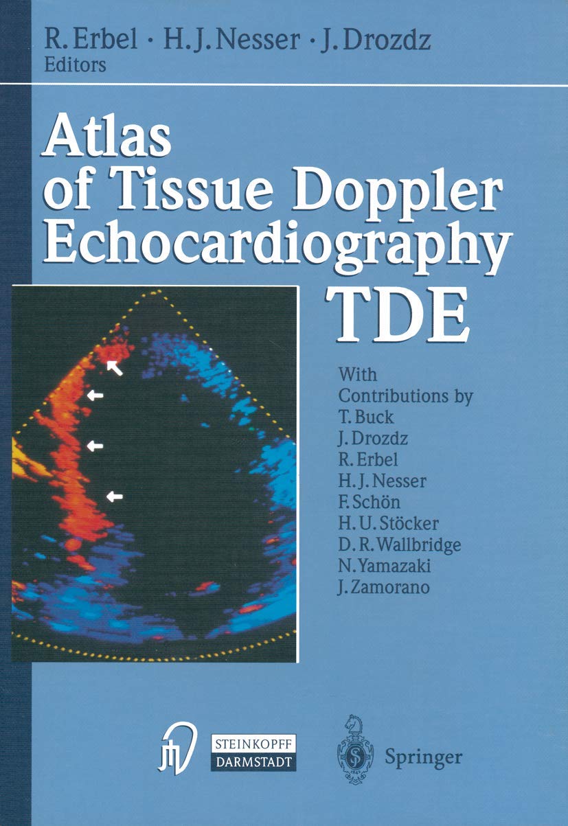 Atlas of Tissue Doppler Echocardiography: Comprehensive Guide