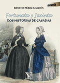 Fortunata y Jacinta: Dos historias de casadas - A Deep Dive