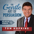 The Gentle Art of Persuasion - Seminar Audio & Workbook