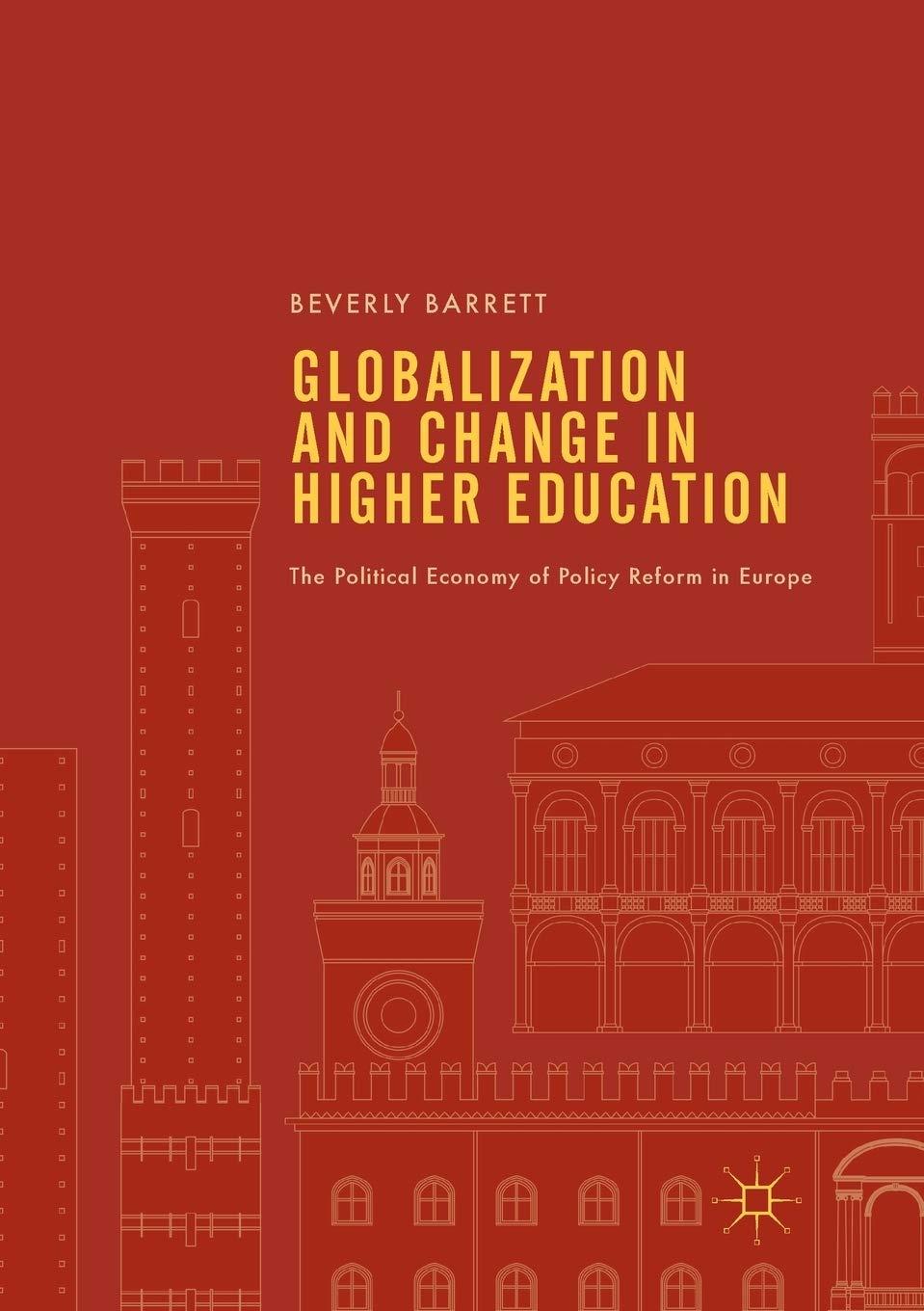 Globalization and Change in Higher Education: Policy Reform Insights