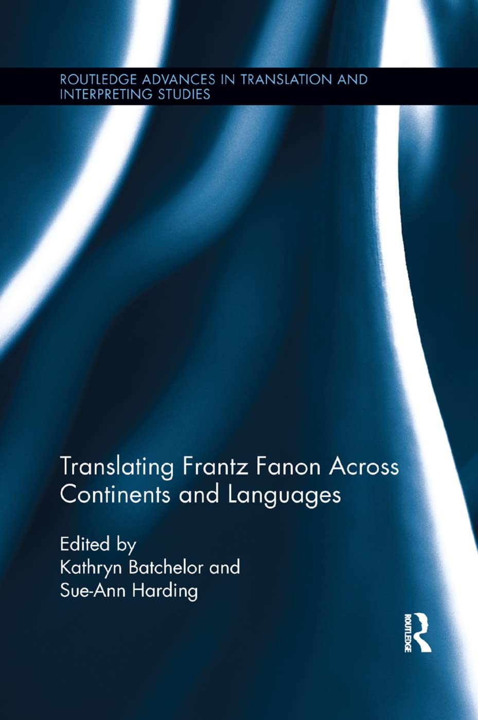 Translating Frantz Fanon Across Continents and Languages Review