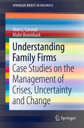 Understanding Family Firms: Management of Crises and Change