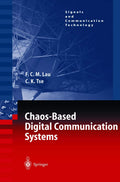 Chaos-Based Digital Communication Systems - Practical Analysis Guide