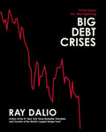 Principles for Navigating Big Debt Crises - Practical Economic