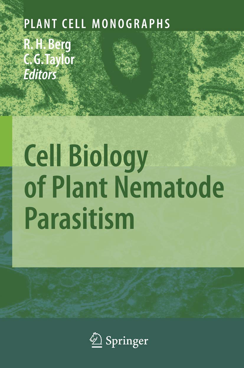 Cell Biology of Plant Nematode Parasitism: Insights and Discoveries