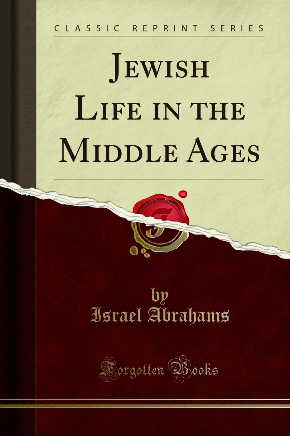 Jewish Life in the Middle Ages: A Classic Reprint Exploration