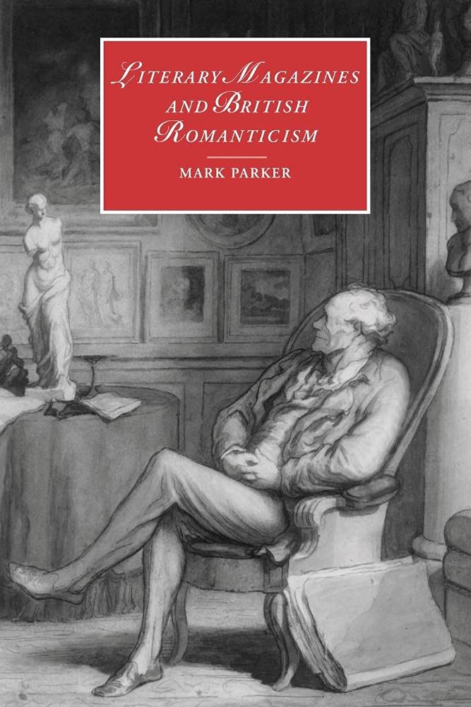 Literary Magazines and British Romanticism: A Deep Dive