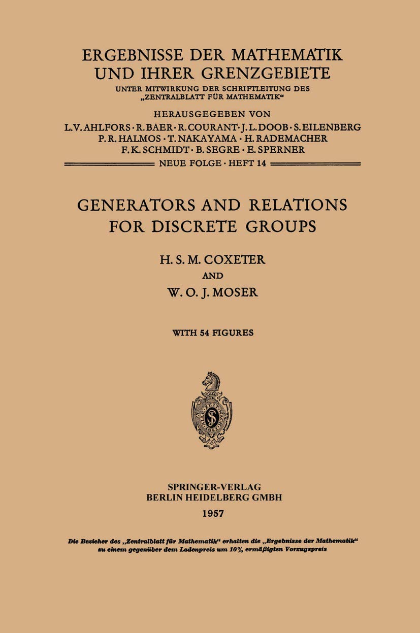 Generators and Relations for Discrete Groups: A Comprehensive Guide